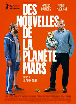 Affiche film Des nouvelles de la planète Mars avec François Damiens