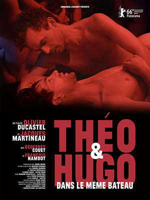 Théo et Hugo dans le même bateau de Olivier Ducastel, Jacques Martineau affiche