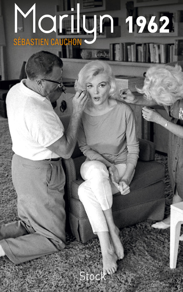 Livre Marilyn Monroe 1962 Sébastien Cauchon Stock