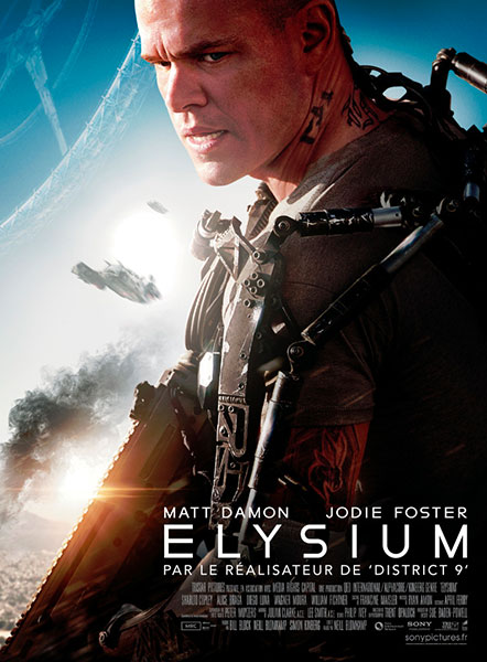 Elysium de Neill Blomkamp avec Matt Damon et Jodie Foster