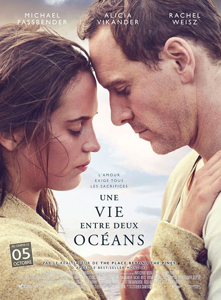 Affiche du film Une vie entre deux océans de Derek Cianfrance