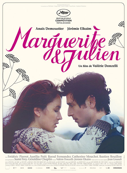 Affiche Film Marguerite et Julien Valérie Donzelli Anaïs Demoustier Jérémie Elkaïm