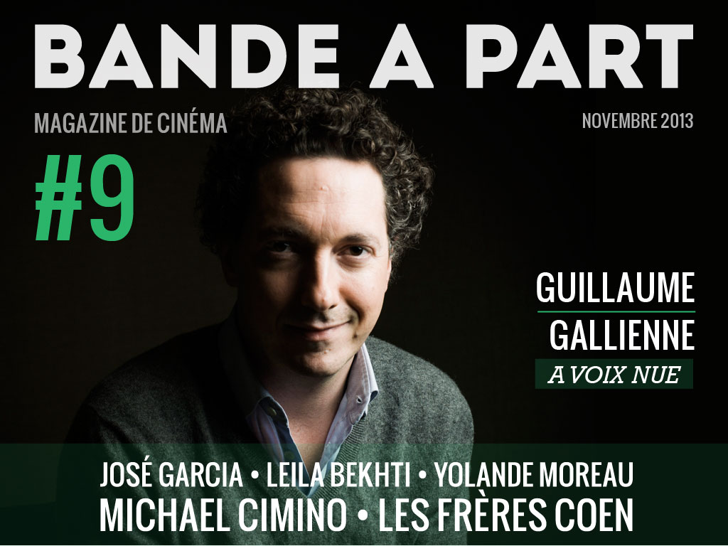 couverture BANDE A PART 09 guillaume gallienne michael cimino les freres cohen yolande moreau