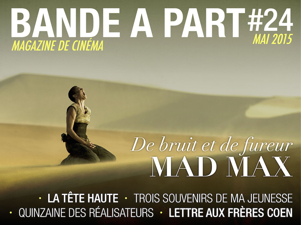 couverture BANDE A PART 24 mad max la tête haute freres cohen